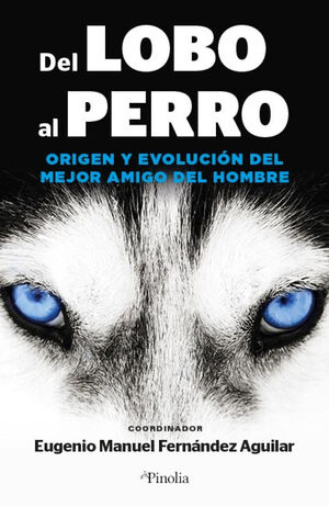 DEL LOBO AL PERRO *
