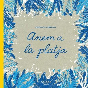 ANEM A LA PLATJA *