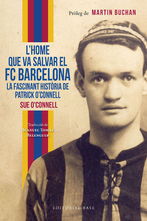 L'HOME QUE VA SALVAR EL FC BARCELONA  *