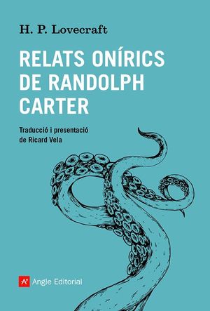 RELATS ONÍRICS DE RANDOLPH CARTER *