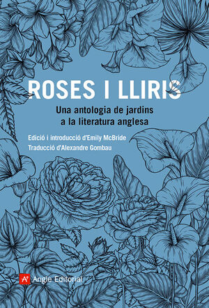 ROSES I LLIRIS *