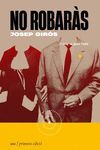 NO ROBARÀS *
