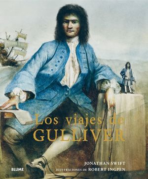 LOS VIAJES DE GULLIVER *