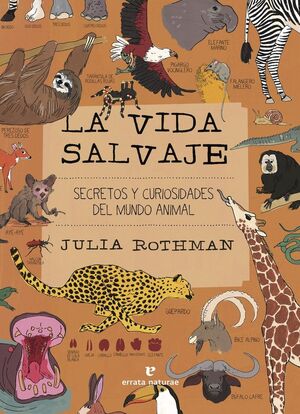 LA VIDA SALVAJE *