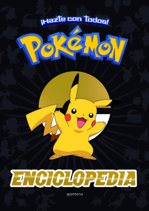 ENCICLOPEDIA POKÉMON (COLECCIÓN POKÉMON) *