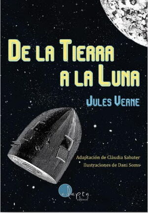 DE LA TIERRA A LA LUNA *