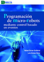 PROGRAMACION DE MICROROBOTS MEDIANTE CONTROL BASADO EN EVENTOS