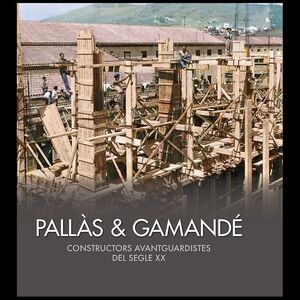 PALLÀS & GAMANDÉ *