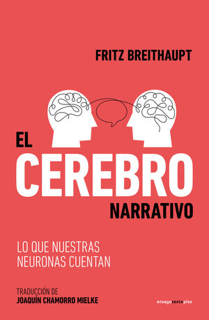 EL CEREBRO NARRATIVO *