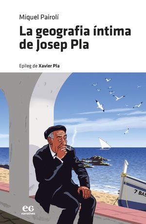 LA GEOGRAFIA ÍNTIMA DE JOSEP PLA