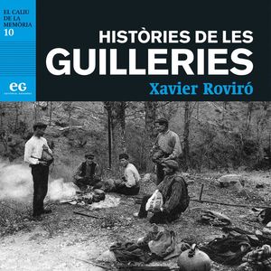 HISTÒRIES DE LES GUILLERIES