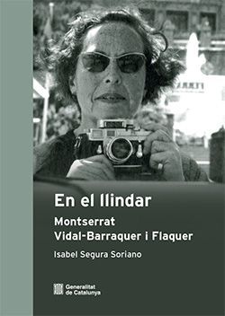 EN EL LLINDAR. MONTSERRAT VIDAL-BARRAQUER I FLAQUER *