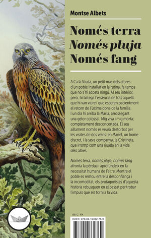 NOMÉS TERRA, NOMÉS PLUJA, NOMÉS FANG *