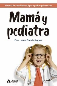 MAMÁ Y PEDIATRA *