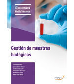 GESTIÓN DE MUESTRAS BIOLÓGICAS *