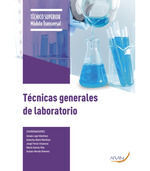 TÉCNICAS GENERALES DE LABORATORIO *