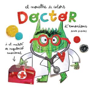 MONSTRE DE COLORS, EL. DOCTOR D'EMOCIONS *