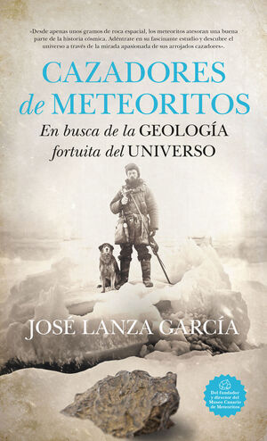 CAZADORES DE METEORITOS  *