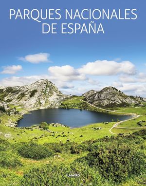 PARQUES NACIONALES DE ESPAÑA *