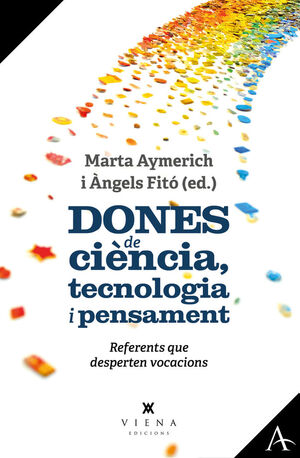 DONES DE CIÈNCIA, TECNOLOGIA I PENSAMENT *