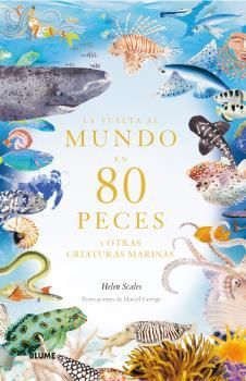 LA VUELTA AL MUNDO EN 80 PECES *