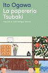 LA PAPERERÍA TSUBAKI *