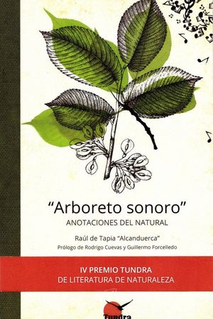 ARBORETO SONORO - ANOTACIONES AL NATURAL *