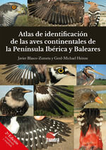 ATLAS DE IDENTIFICACION DE LAS AVES CONTINENTALES DE LA PENINSULA IBÉRICA