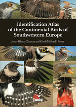 IDENTIFICATION ATLAS OF THE CONTINENTAL BIRDS OF SOUTHWESTERN EUROPE *