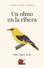 UN OLMO EN LA RIBERA *