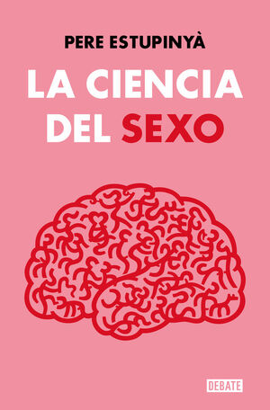 LA CIENCIA DEL SEXO *