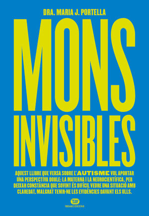 MONS INVISIBLES *
