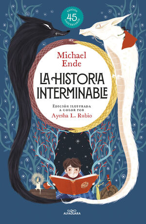 LA HISTORIA INTERMINABLE (EDICIÓN ILUSTRADA) *