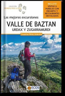 VALLE DE BAZTAN. URDAX Y ZUGARRAMURDI *