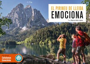 EL PIRINEU DE LLEIDA EMOCIONA *