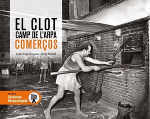 EL CLOT -CAMP DE L'ARPA COMERÇOS