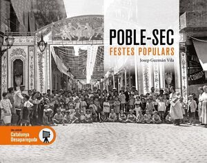 POBLE-SEC FESTES POPULARS *