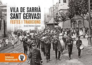 SARRIÀ I SANT GERVASI.  FESTES I TRADICIONS