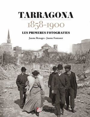 TARRAGONA 1858-1900 *