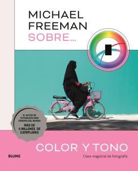 MICHAEL FREEMAN SOBRE COLOR Y TONO *