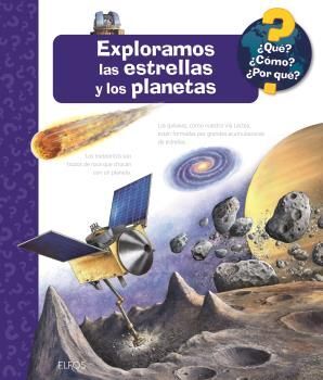 ¿QUÉ?... EXPLORAMOS LAS ESTRELLAS Y LOS PLANETAS *