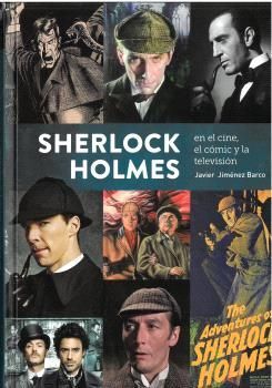 SHERLOCK HOLMES EN EL CINE, EL CÓMIC Y LA TELEVISIÓN *