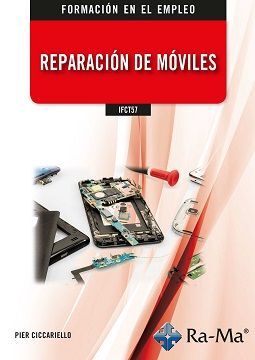 IFCT57 - REPARACIÓN DE MÓVILES *