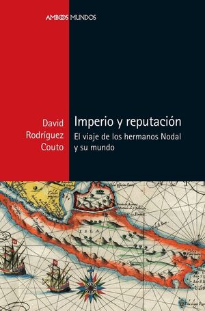 IMPERIO Y REPUTACIÓN *