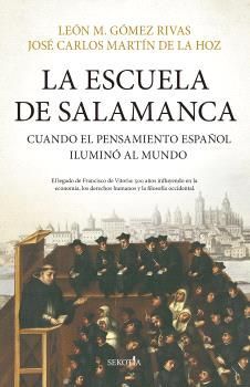 LA ESCUELA DE SALAMANCA *