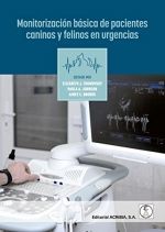 MONITORIZACIÓN BÁSICA DE PACIENTES CANINOS Y FELINOS EN URGENCIAS *