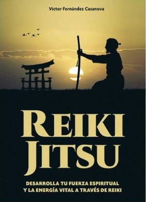 REIKI JITSU *