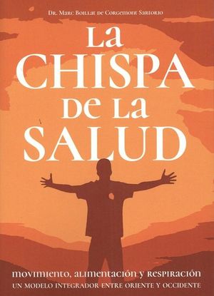 LA CHISPA DE LA SALUD *