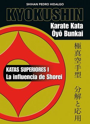 KYOKUSHIN. KARATE KATA ÔYÔ BUNKAI *