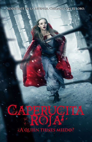 CAPERUCITA ROJA. ¿A QUIÉN TIENES MIEDO?